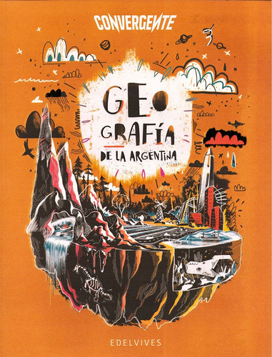 Geografia De La Argentina - Convergente ** Novedad 2019 ** -