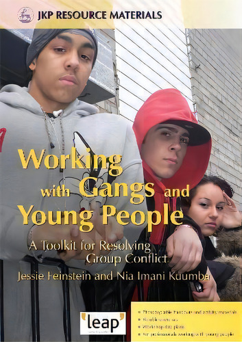 Working With Gangs And Young People : A Toolkit For Resolving Group Conflict, De Imani Kuumba. Editorial Jessica Kingsley Publishers, Tapa Blanda En Inglés