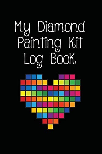 My Diamond Painting Kit Log Book
