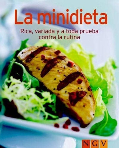 Minilibro: La Minidieta (t.d): Minilibro: La Minidieta, De Vv. Aa.. Editorial Ngv, Tapa Dura En Español, 2011