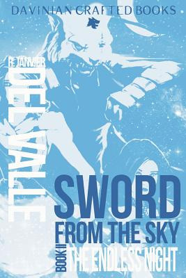 Libro The Endless Night (book Ii Of Sword From The Sky) -...