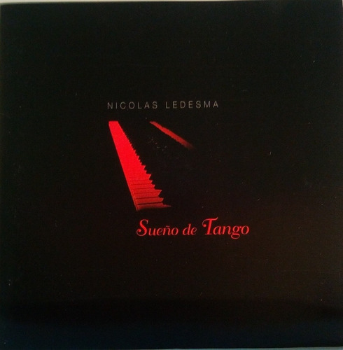 Cd Nicolás Ledesma  Sueño De Tango  