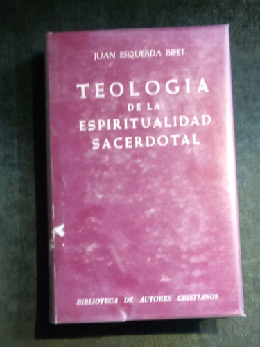 Teología De La Espiritualidad Sacerdotal. Esquerda, Juan