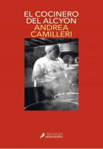 El Cocinero De Alcyon / Andrea Camilleri / Enviamos