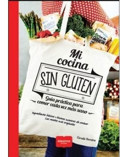 Mi Cocina Sin Gluten Ferreira Coralie