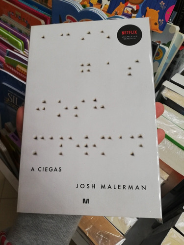 Libro A Ciegas - Josh Malerman