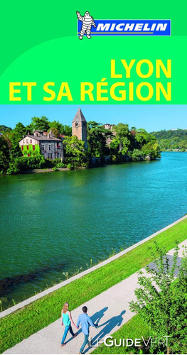 Le Guide Vert Lyon Et Sa Region - Varios Autores