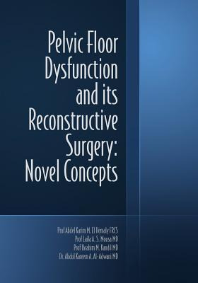 Libro Pelvic Floor Dysfunction And Its Reconstructive Sur...