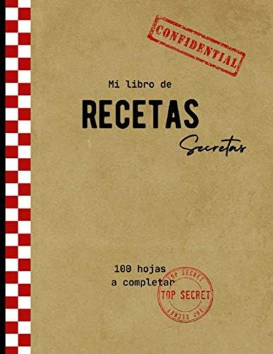 Libro: Mi Libro De Cocina Recetas Secretas: Libro De Recetas