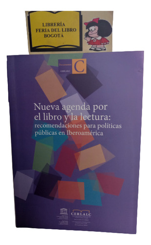 Nueva Agenda Por El Libro Y La Lectura - Cerlalc - 2013 