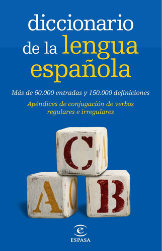 Diccionario de la lengua española (Tapa dura), de Espasa Calpe. Diccionarios Léxicos Editorial Espasa México, tapa dura en español, 2014