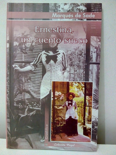 Ernestina, Un Cuento Sueco - Marquès De Sade