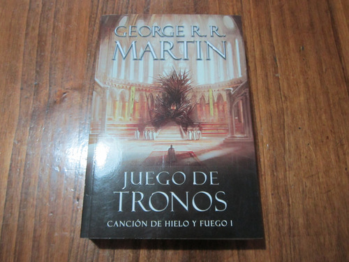 Juego De Tronos - George R. R. Martin - Ed: Plaza & Janés 