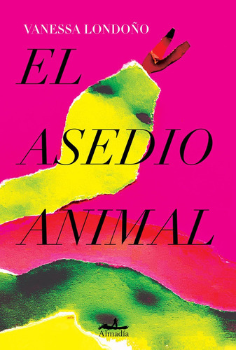 El Asedio Animal, De Aa.vv. Editorial Almadia Aljosan S.r.l.u., Tapa Blanda En Español