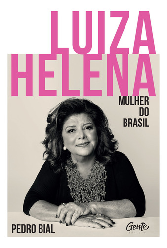 Libro Luiza Helena  Mulher Do Brasil