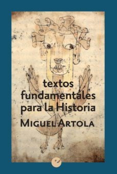 Textos Fundamentales P/ La Historia, Artola, Punto De Vista