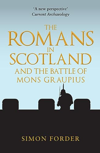 Libro The Romans In Scotland And The Battle Of Mons De Forde