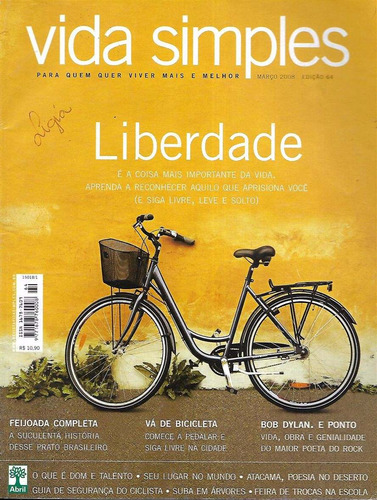 Revista Vida Simples Março De 2008 Liberdade