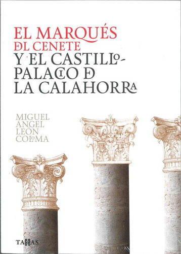 Libro Marques Del Cenete Y El Castillo Palacio