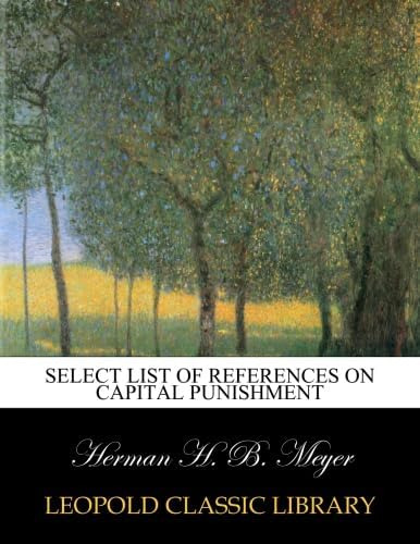 Libro:  Select List Of References On Capital Punishment