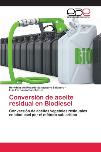 Libro: Conversión De Aceite Residual En Biodiesel: Conversió