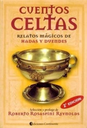 Cuentos Celtas Relatos Magicos De Hadas Y Duendes (rustica)