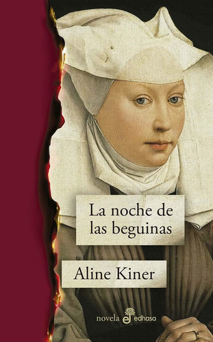 La Noche De Las Beguinas Aline Kiner Edhasa