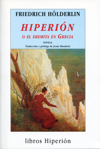 Hiperion O El Eremita En Grecia ( Libro Original )