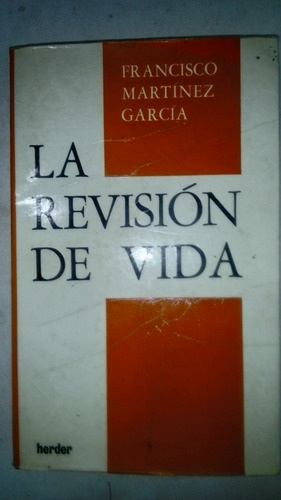 La Revisión De Vida 