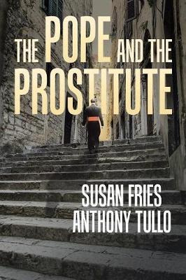 Libro The Pope And The Prostitute - Anthony Tullo