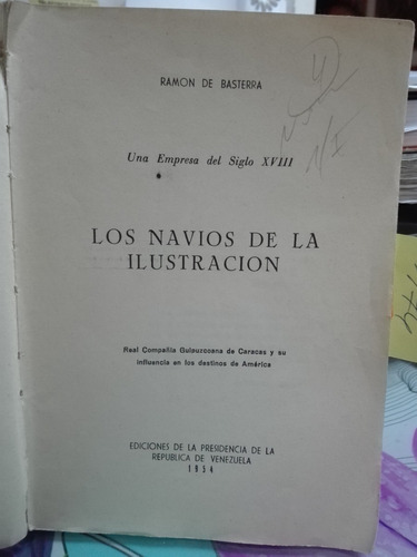 Los Navíos De La Ilustración // Ramon De Basterra