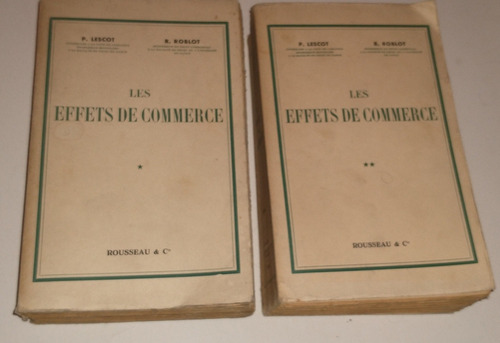 Les Effets De Commerce- P. Lescot / R. Roblot(obra Completa)