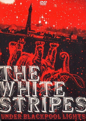 The White Stripes Under Blackpool Lights Dvd Uk