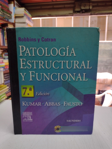 Patología Estructural Y Funcional 7° Edición 