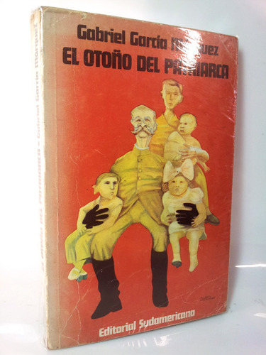 El Otoño Del Patriarca - Gabriel Garcia Marquez - 1975 (Usado)