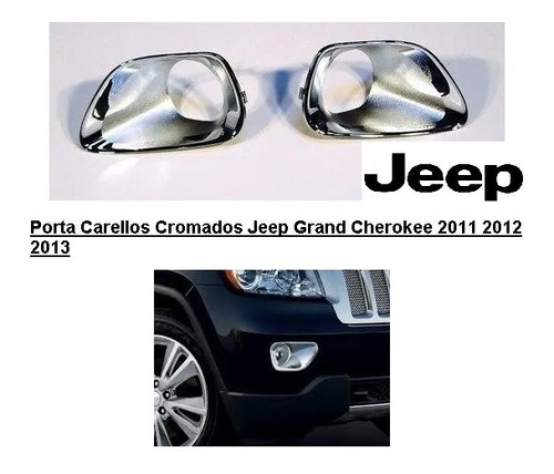 Porta Carellos Cromados Jeep Grand Cherokee 2011 2012 2013