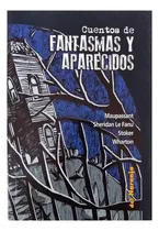 Comprar Cuentos De Fantasmas Y Aparecidos - Aa.vv., Autores Varios
