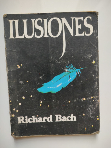 Ilusiones - Richard Bach 