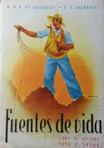 Comprar Fuentes De Vida - Iacobucci - Libro De Lectura + Obsequios