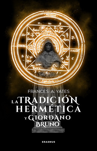 Libro La Tradición Hermética Y Giordano Bruno