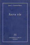 Libro Sacra Via (i A.c.-i D.c.) - Caerols Perez, Jose Joa...