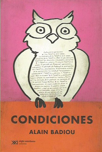 Condiciones, Badiou, Ed. Siglo Xxi
