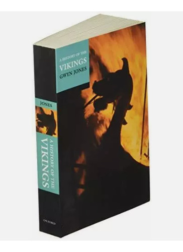 Historia De Los Vikingos. Gwyn Jones. En Inglés. Ilustrado (Reacondicionado)