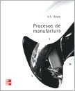 Procesos De Manufactura.. - H.s. Bawa