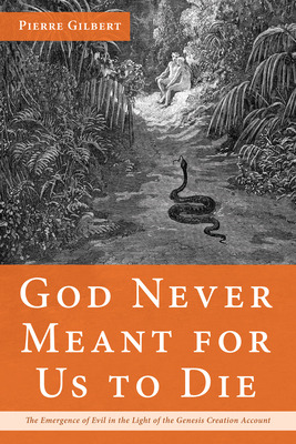 Libro God Never Meant For Us To Die - Gilbert, Pierre