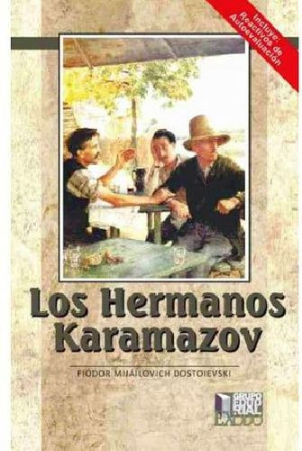 Hermanos Karamazov, Los