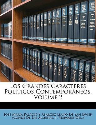Libro Los Grandes Caracteres Pol Ticos Contempor Neos, Vo...
