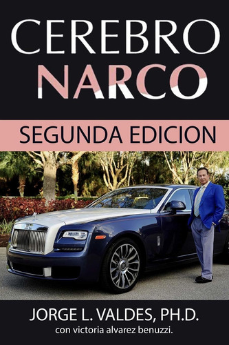 Libro Cerebro Narco: Segunda Edicion (spanish Edition) Lbm4