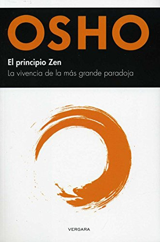 Libro Principio Zen La Vivencia De La Mas Grande Paradoja Vi