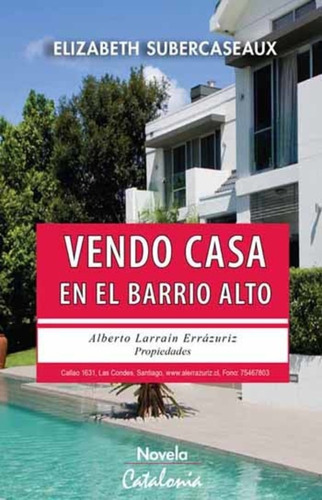 Vendo Casa En El Barrio Alto - Elizabeth Subercaseaux